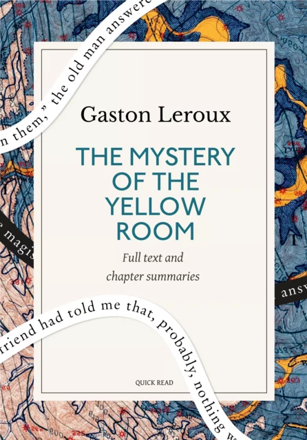 The Mystery of the Yellow Room: A Quick Read edition - Quick Read, Gaston Leroux - Quick Read