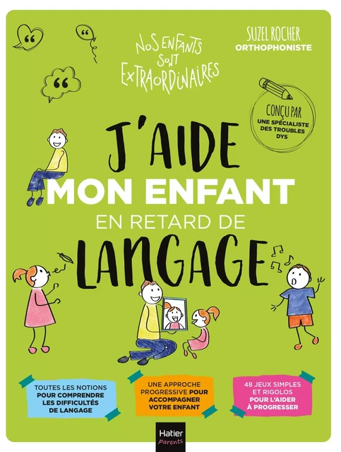 J'aide mon enfant en retard de langage - Suzel Rocher - Hatier Parents