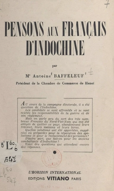 Pensons aux Français d'Indochine - Antoine Baffeleuf - FeniXX réédition numérique