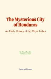 The Mysterious City of Honduras