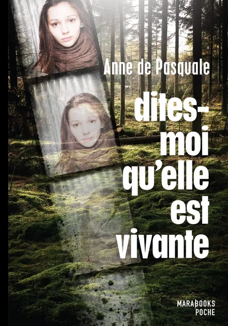 Dites-moi qu'elle est vivante - Anne de Pasquale - Hachette Fictions