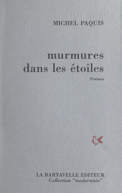 Murmures dans les étoiles - Michel Paquis - FeniXX réédition numérique