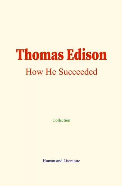 Thomas Edison -  Collection - Human and Literature Publishing