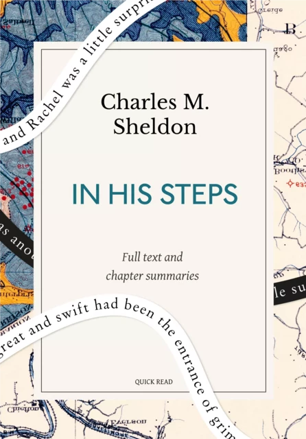 In His Steps: A Quick Read edition - Quick Read, Charles M. Sheldon - Quick Read