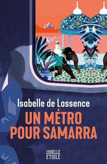 Un métro pour Samarra - Isabelle DE LASSENCE - Hachette Fictions