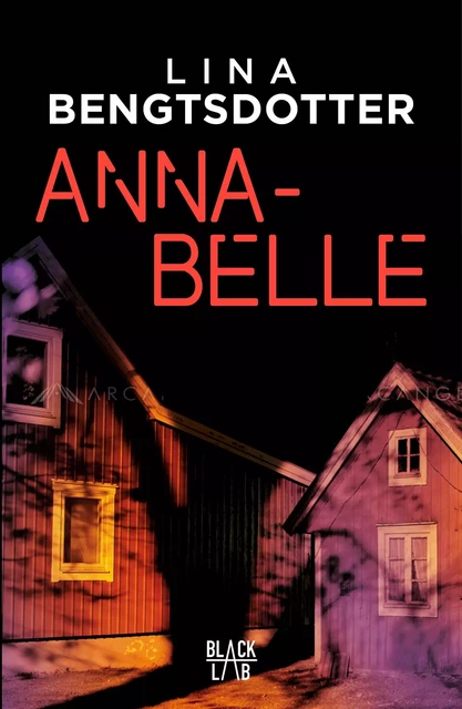 Annabelle - Lina Bengtsdotter - Hachette Fictions