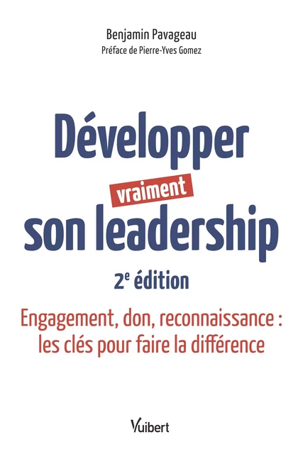 Développer vraiment son leadership - Benjamin Pavageau - Vuibert