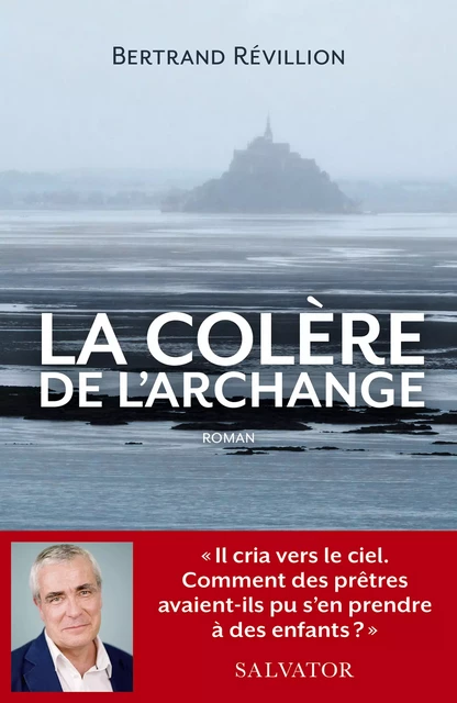 La colère de l'archange - Bertrand Révillion - Éditions Salvator