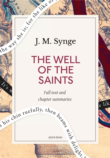 The Well of the Saints: A Quick Read edition - Quick Read, J. M. Synge - Quick Read