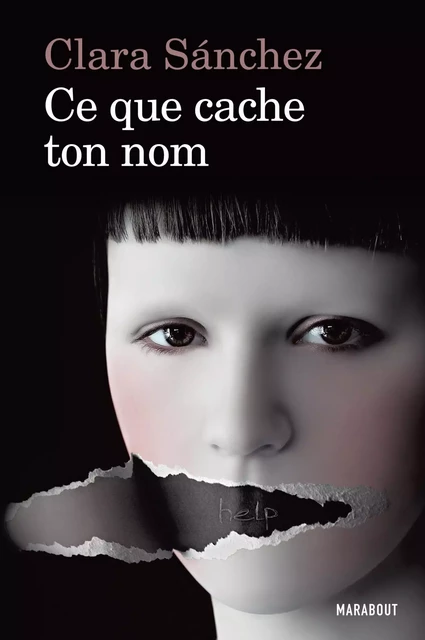 Ce que cache ton nom - Clara Sanchez - Hachette Fictions