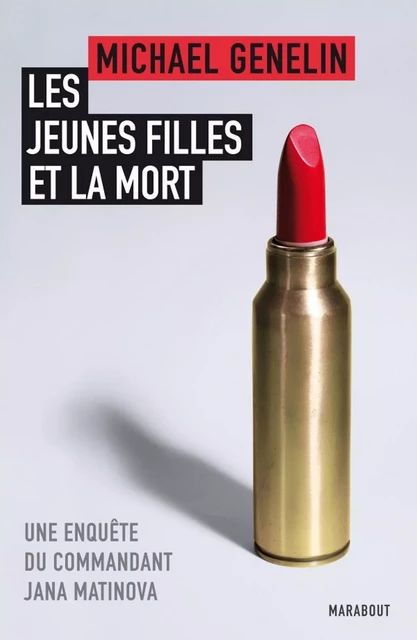 Les jeunes filles et la mort - Michael Genelin - Hachette Fictions