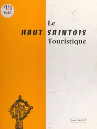 Le Haut Saintois touristique