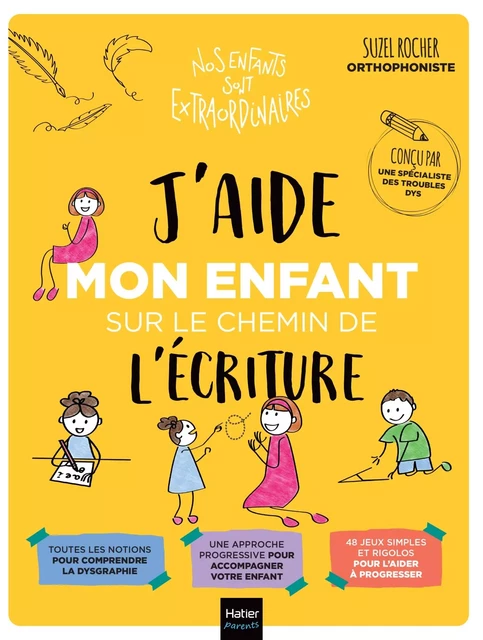 J'aide mon enfant sur le chemin de l'écriture - Suzel Rocher - Hatier Parents