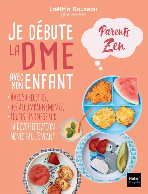 Je débute la DME avec mon enfant - Laetitia Rouzeau - Hatier Parents