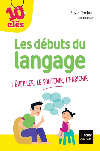 Les débuts du langage - Suzel Rocher - Hatier Parents