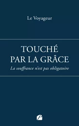 Touché par la grâce