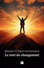 Le vent du changement