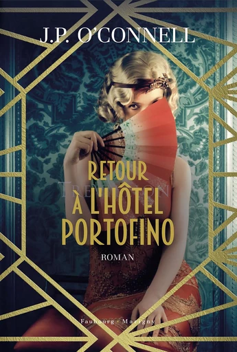 Retour à l'hôtel Portofino - J. P. O'Connell - Faubourg-Marigny