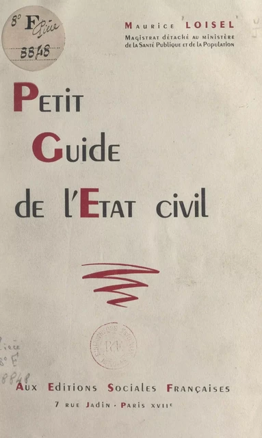 Petit guide de l'état civil - Maurice Loisel - FeniXX réédition numérique