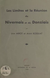 Les limites et la réunion du Nivernais et du Donziais