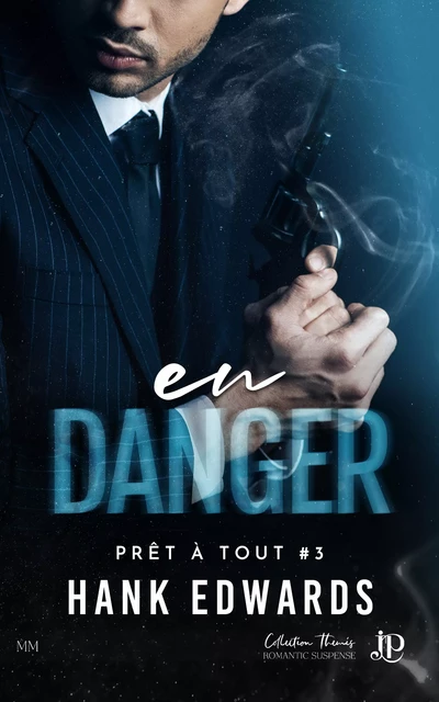 En danger - Hank Edwards - Juno Publishing