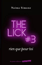 Rien que pour toi - The Lick 3