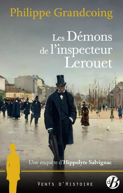 Les Démons de l'inspecteur Lerouet - Philippe Grandcoing - De Borée