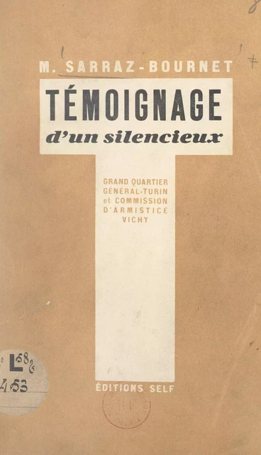 Témoignage d'un silencieux - M. Sarraz-Bournet - FeniXX réédition numérique