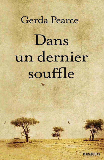 Dans un dernier souffle - Gerda Pearce - Hachette Fictions