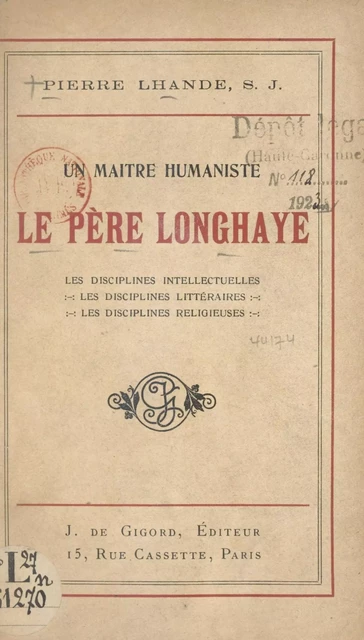 Un maître humaniste, le Père Longhaye - Pierre Lhande - FeniXX réédition numérique