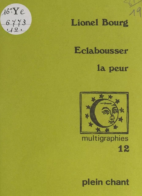 Éclabousser la peur - Lionel Bourg - FeniXX réédition numérique