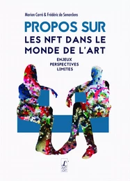 Propos sur les NFT dans le monde de l'art