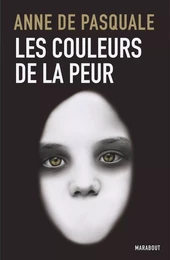 Les couleurs de la peur