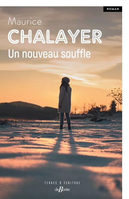 Un nouveau souffle - Maurice Chalayer - De Borée