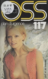 O.S.S. 117 : Plan d'urgence