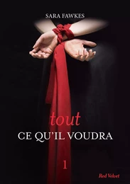 Tout ce qu'il voudra 1