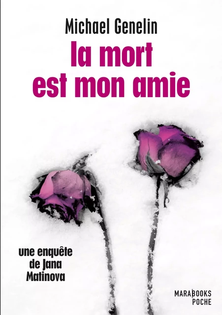 La mort est mon amie - Une enquête de Jana Matinova - Michael Genelin - Hachette Fictions