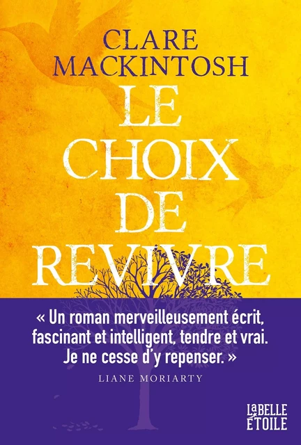 Le choix de revivre - Clare Mackintosh - Hachette Fictions