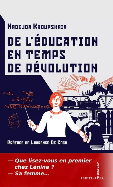 De l'éducation en temps de révolution - Nadejda Kroupskaïa - Agone