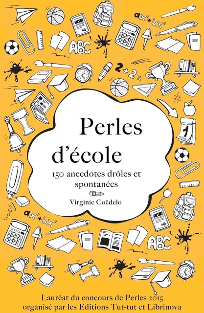 Perles d'école - Virginie Coedelo - Librinova