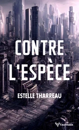 Contre l'espèce