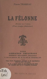 La félonne