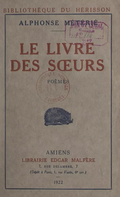 Le livre des sœurs, 1907-1913 - Alphonse Métérié - FeniXX réédition numérique