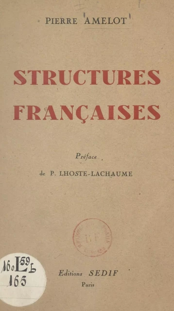 Structures françaises - Pierre Amelot - FeniXX réédition numérique