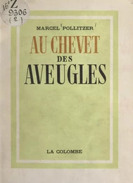 Au chevet des aveugles