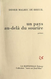 Un pays au-delà du sourire