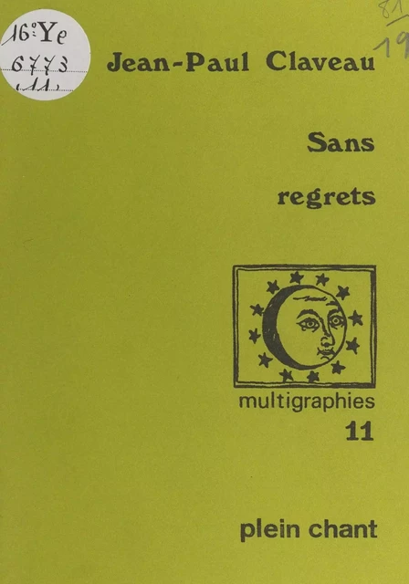 Sans regrets - Jean-Paul Claveau - FeniXX réédition numérique