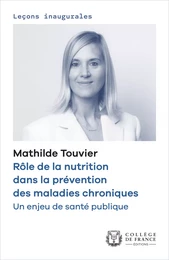 Rôle de la nutrition dans la prévention des maladies chroniques. Un enjeu de santé publique