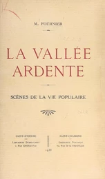 La vallée ardente