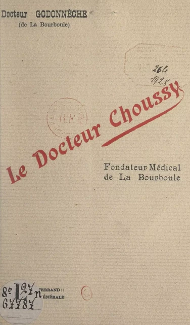 Le Docteur Choussy - Jean Godonnèche - FeniXX réédition numérique